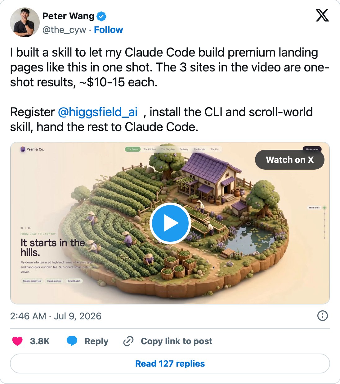 Peter Wang's post on X: a Claude Code skill that builds premium scrolling landing pages in one shot, about $10-15 each, with a 3D tea farm page in the video