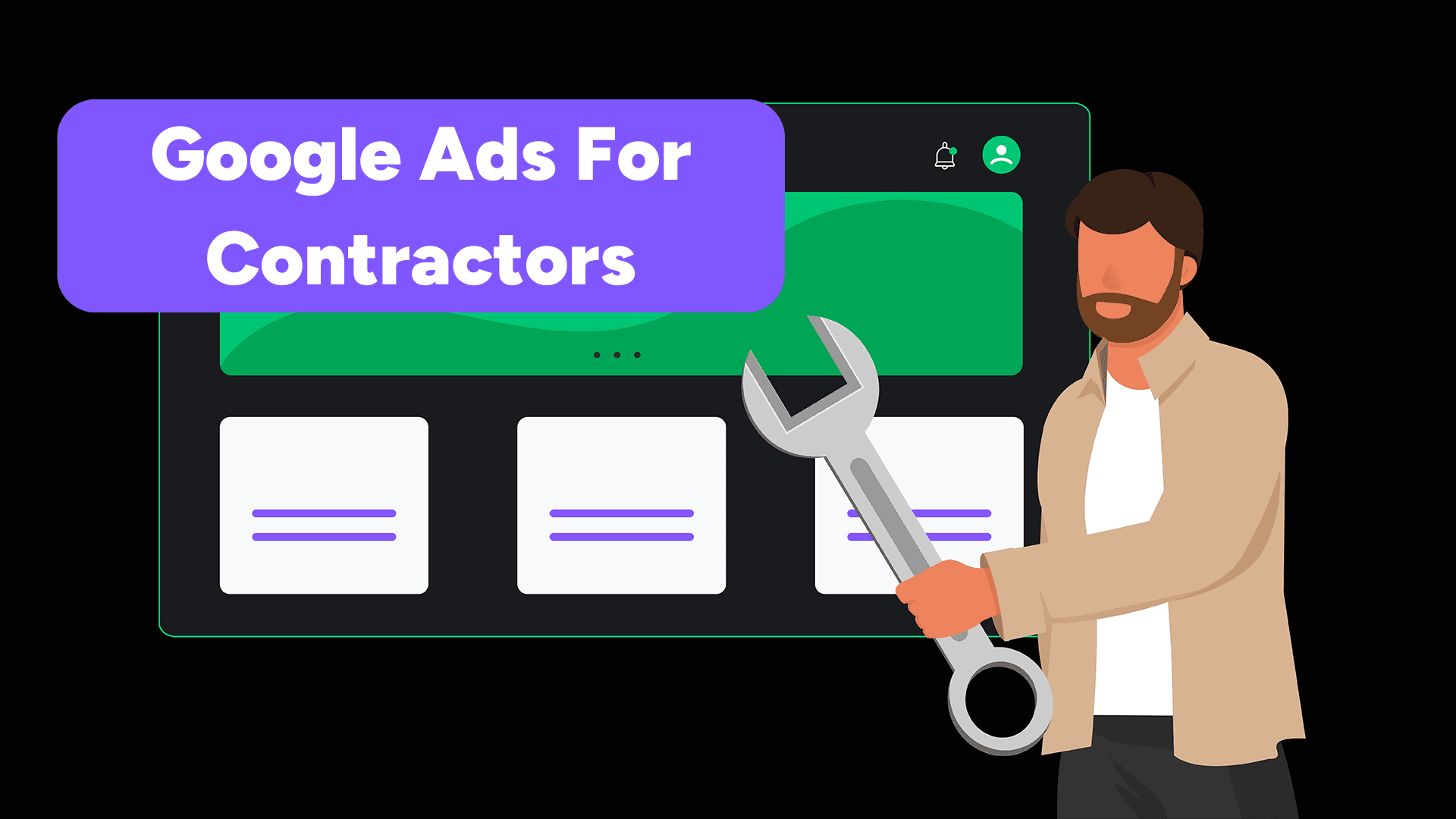 Google Ads for Contractors