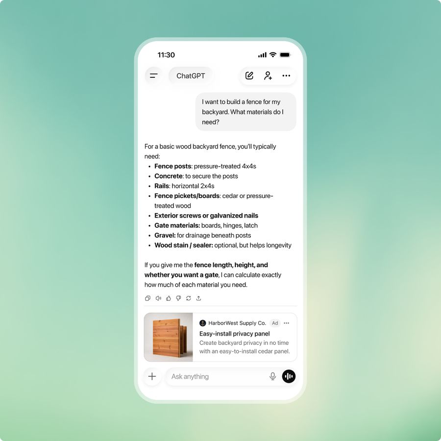 An example ChatGPT ad from OpenAI's advertiser page: a user asks what materials a backyard fence needs, ChatGPT answers with a list, and a sponsored card for an easy-install privacy panel from HarborWest Supply Co. shows under the answer with an Ad label