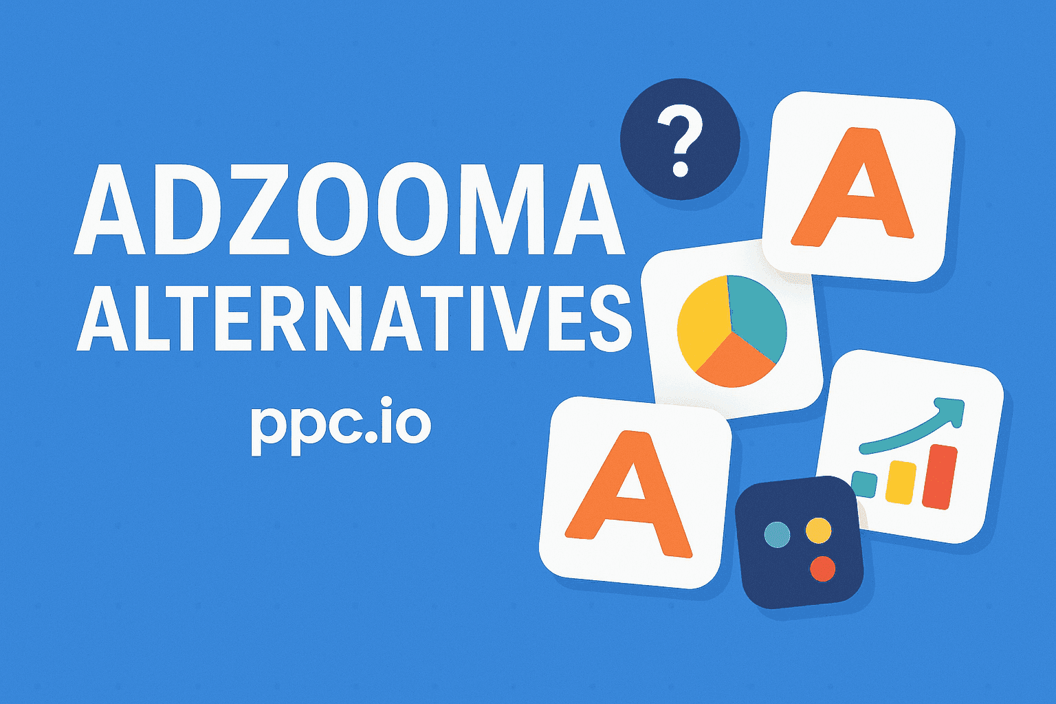 Comparison of top Adzooma alternatives for PPC management