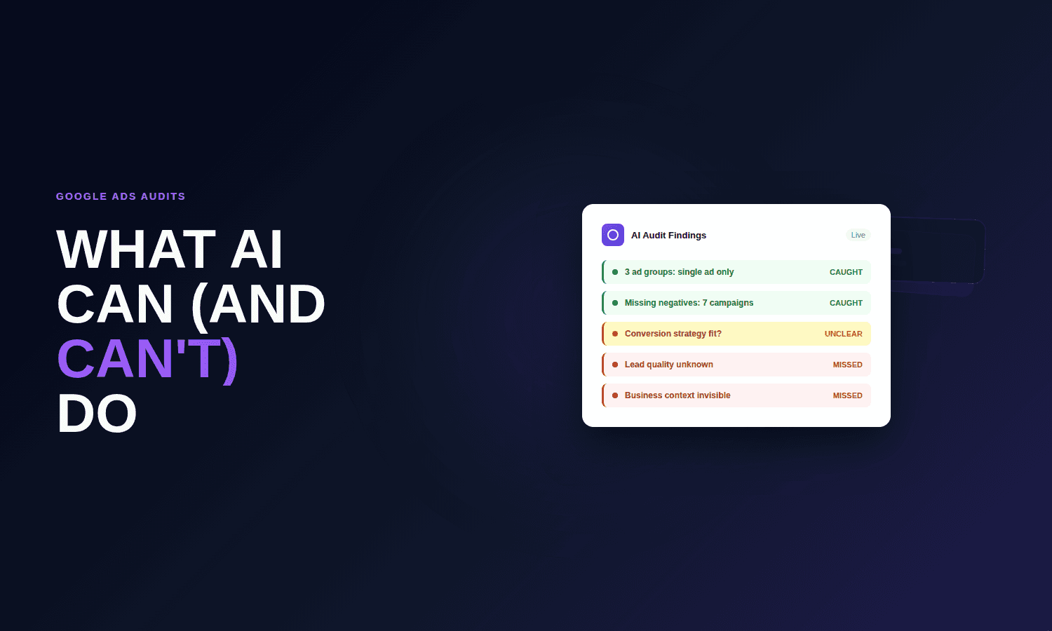 What AI can and can't do in a Google Ads audit