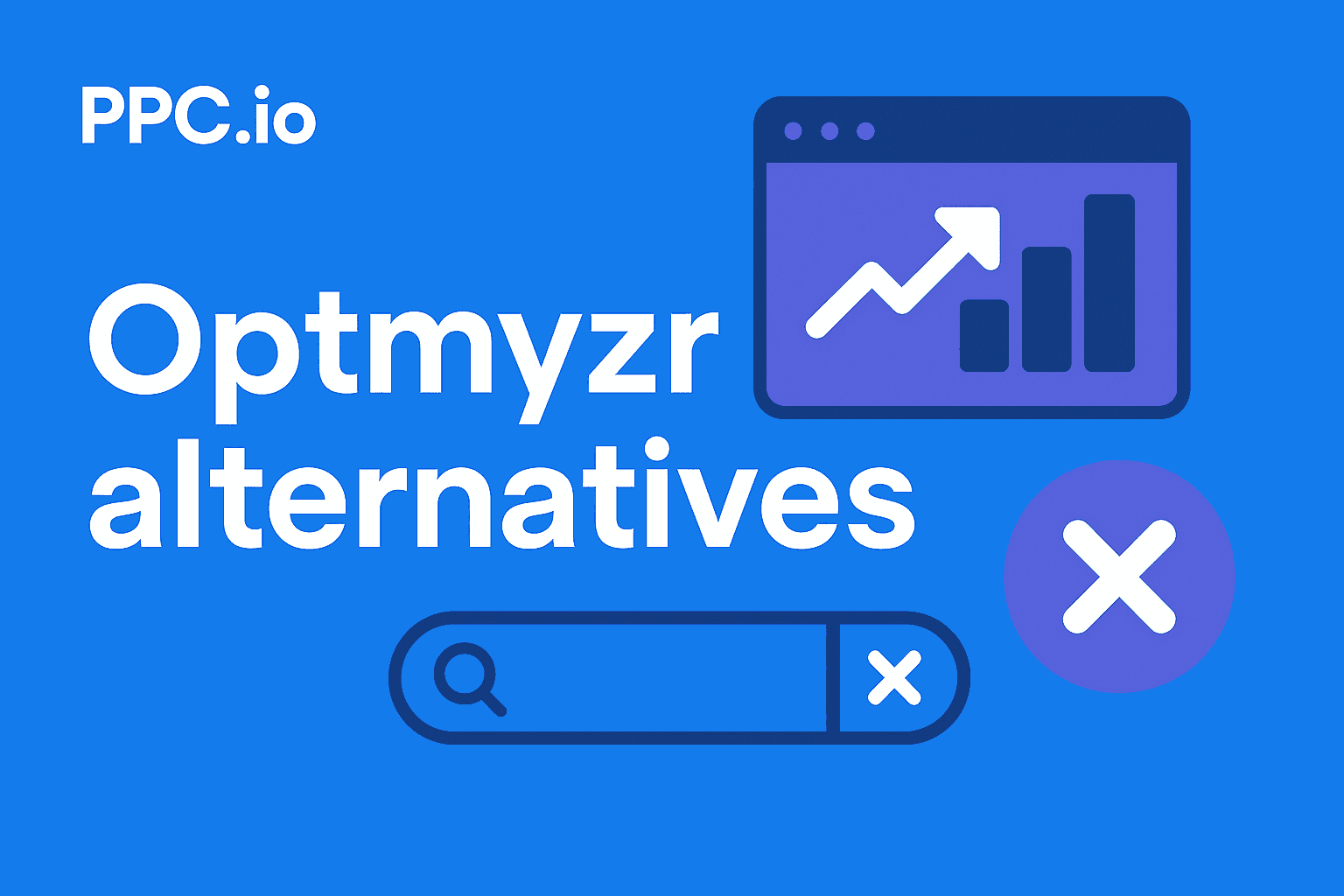 Best Optmyzr alternatives for PPC campaign optimization