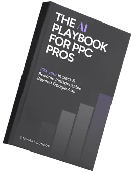 The AI Playbook for PPC Pros